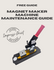 Free Magnet Maker Machine Maintenance Guide